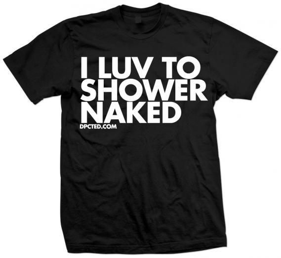 love-to-shower-naked-black-shirt.jpg